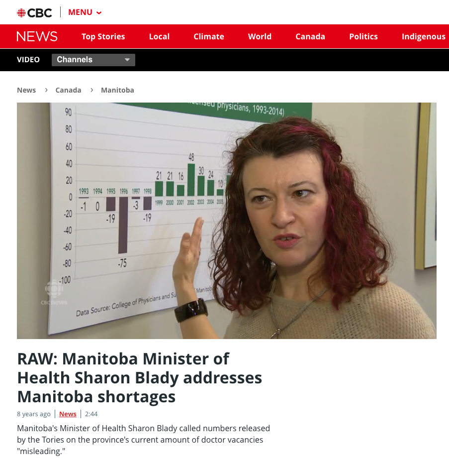 Image of CBC interview with Minister Blady correcting the record on the number of doctors in Manitoba.
Feb 04, 2015 - CBC News